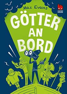 Götter an Bord (Die Chaos-Götter, Band 3)