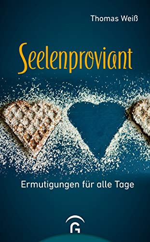 Seelenproviant - Thomas Weiß Gebunden