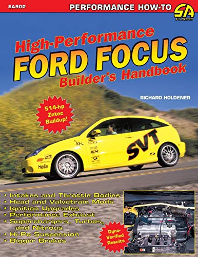 Richard Holdener High Performance Ford Focus Builder's Handbook