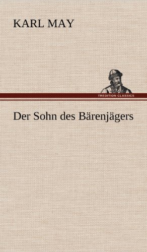 Der Sohn des Bärenjägers