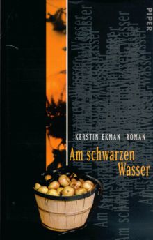 Am schwarzen Wasser