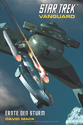 Star Trek Vanguard 3: Ernte den Sturm