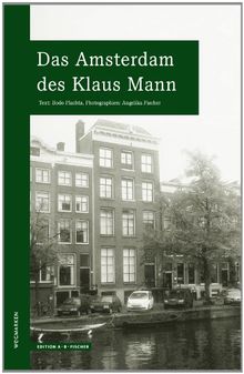 Das Amsterdam des Klaus Mann