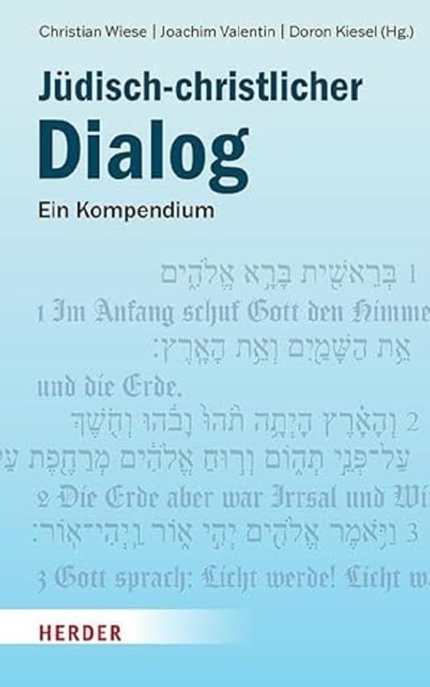 Judisch-Christlicher Dialog: Ein Kompendium
