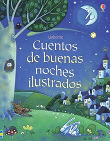 Cuentos de buenas noches ilustrados (Cuentos ilustrados)