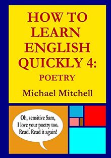 How To Learn English Quickly 4: Poetry