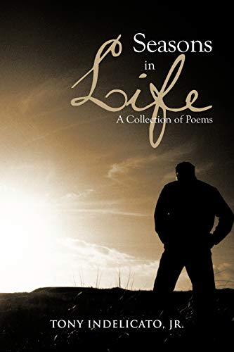 Seasons in Life: A Collection of Poems