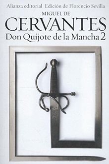 Don Quijote de la Mancha 2 (El Libro De Bolsillo - Bibliotecas De Autor - Biblioteca Cervantes)