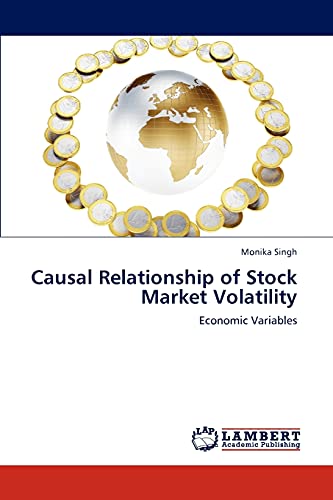 Causal Relationship of Stock Market Volatility and Economic Variables: A Research Work