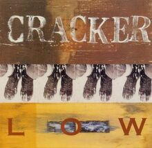 Low / Sunday Train / Whole Lotta Trouble von Cracker | CD | Zustand gut