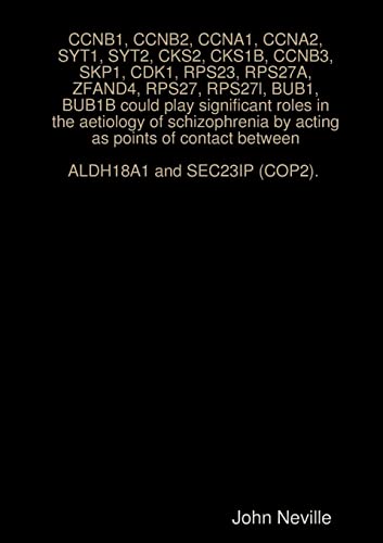 CCNB1, CCNB2, CCNA1, CCNA2, SYT1, SYT2, CKS2, CKS1B, CCNB3, SKP1, CDK1, RPS23, RPS27A, ZFAND4, RPS27, RPS27l, BUB1, BUB1B could play significant roles ... contact between ALDH18A1 and SEC23IP (COP2).