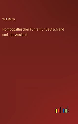 Homöopathischer Führer für Deutschland und das Ausland