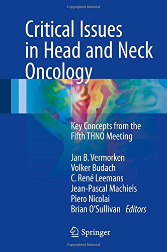 Critical Issues in Head and Neck Oncology: Key concepts from the Fifth THNO Meeting