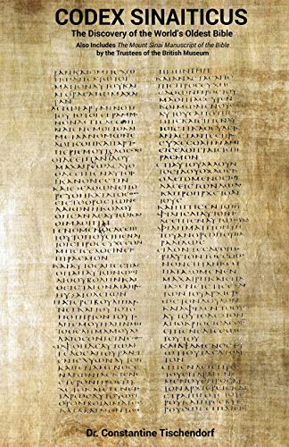 Constantine Tischendorf Codex Sinaiticus, The Discovery Of The World's Oldest Bible