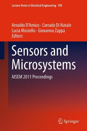 Sensors and Microsystems: AISEM 2011 Proceedings (Lecture Notes in Electrical Engineering)