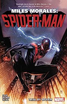 MILES MORALES: SPIDER-MAN BY CODY ZIGLAR VOL. 1 - TRIAL BY SPIDER: Spider-Man Trial By Spider