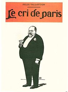 Le Cri de Paris: 1897-1902
