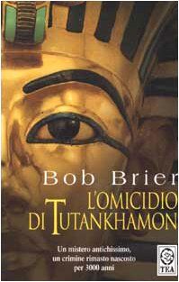 Omicidio Di Tutankhamon (L')