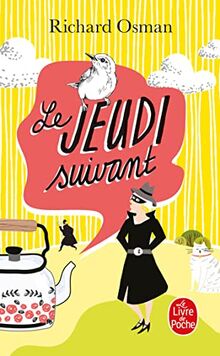 Le jeudi suivant