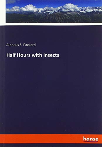 Half Hours with Insects