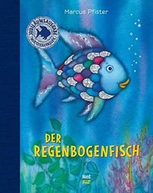 Der Regenbogenfisch. Jubiläumsausgabe