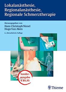 Lokalanästhesie, Regionalanästhesie, Regionale Schmerztherapie