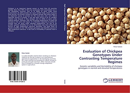 Evaluation of Chickpea Genotypes Under Contrasting Temperature Regimes: Genetic variability and Heritability of chickpea genotypes in normal and elevated temperatures