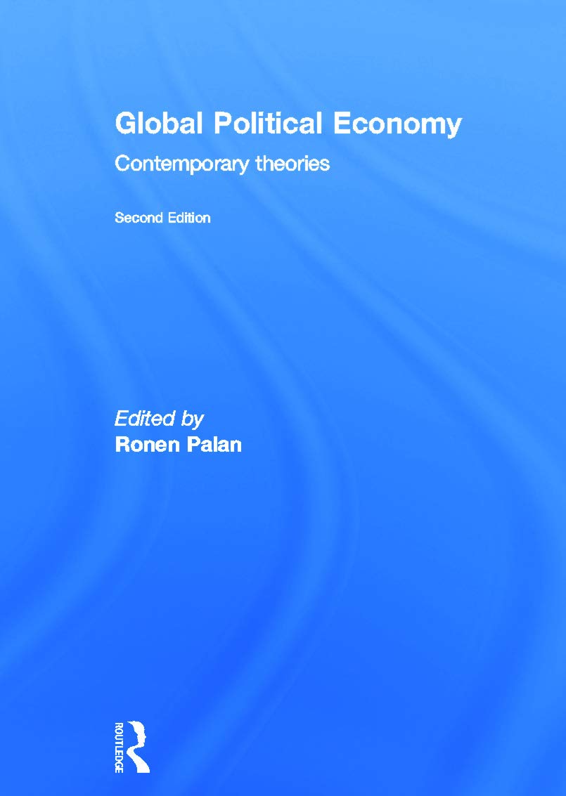 Global Political Economy: Contemporary Theories