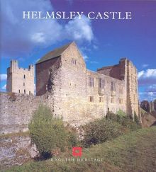 Helmsley Castle Guidebook (English Heritage Guidebooks)