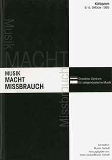 Musik - Macht - Missbrauch