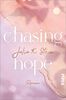 Chasing Hope (Montana Arts College 3): Roman | Bezaubernder New Adult-Roman in den Rocky Mountains
