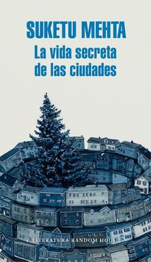 La vida secreta de las ciudades (Random House)