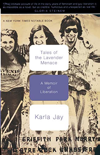 Tales Of The Lavender Menace: A Memoir Of Liberation