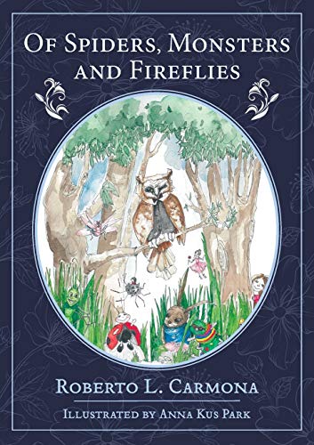 Of Spiders, Monsters and Fireflies: The Adventures of Piyu and Friends