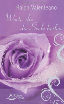 Worte, die die Seele heilen