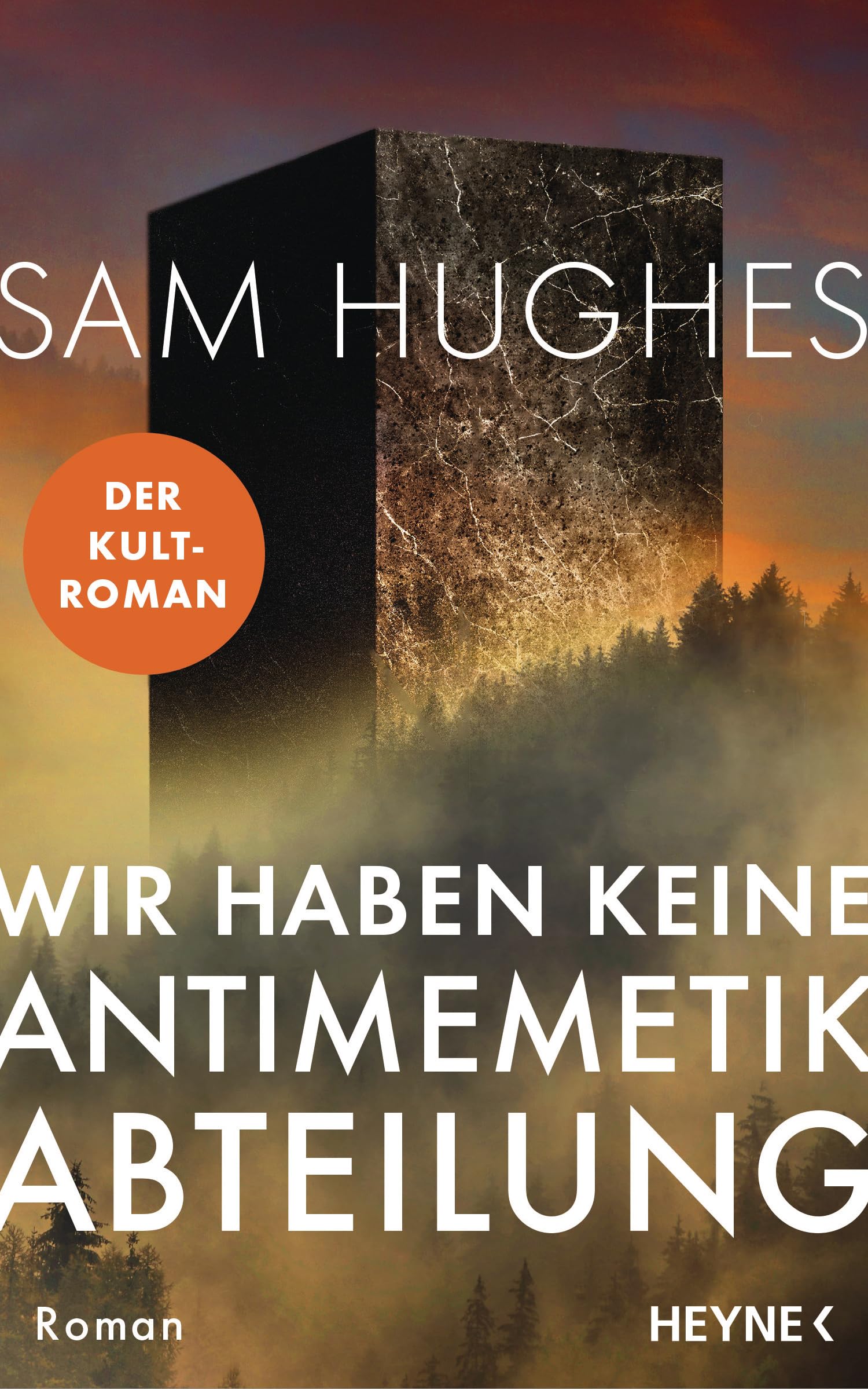 Hughes, Sam: Wir haben keine Antimemetik-Abteilung