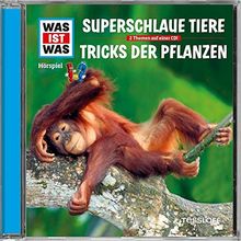 Was Ist Was - Folge 61: Superschlaue Tiere / Tricks der Pflanzen