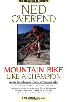 Mountain Bike Like a Champion: Master the Techniques to Tackle the Toughest Terrain