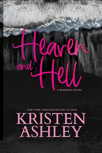Kristen Ashley Heaven And Hell