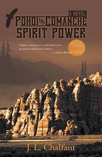 Pohoi and Comanche Spirit Power