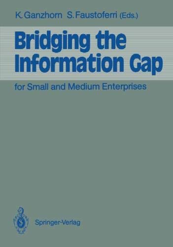 Bridging the Information Gap: for Small and Medium Enterprises: Seminar Proceedings