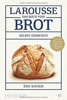 Larousse-Das Buch vom Brot