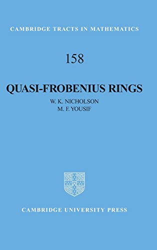 Quasi-Frobenius Rings (Cambridge Tracts in Mathematics, Band 158)