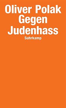 Gegen Judenhass (suhrkamp taschenbuch)