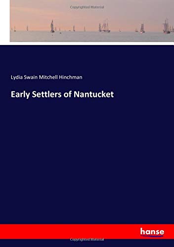 Early Settlers of Nantucket