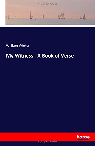 My Witness - A Book of Verse