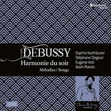 Debussy: Harmonie du soir - Lieder