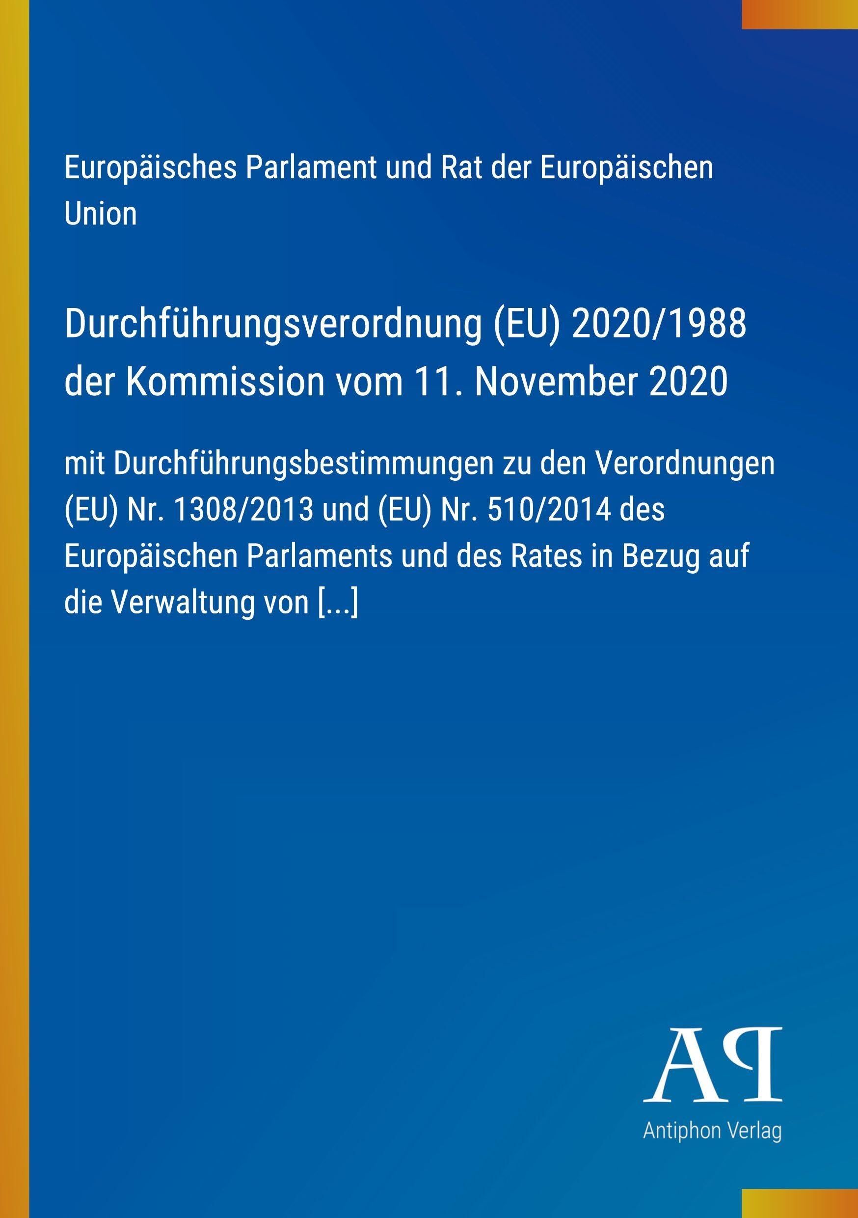 Durchführungsverordnung (EU) 2020/1988 der Kommission vom 11. November 2020
