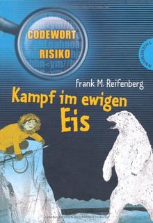 Kampf im ewigen Eis