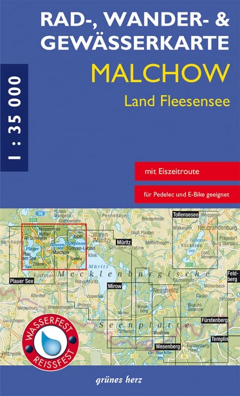 Rad-, Wander- und Gewässerkarte Malchow, Land Fleesensee: Mit Plau am See, Alt Schwerin, Zislow, Nossentiner Hütte, Jabel, Göhren-Lebbin. Maßstab ... Rad-, Wander- und Gewässerkarten, 1:35.000)